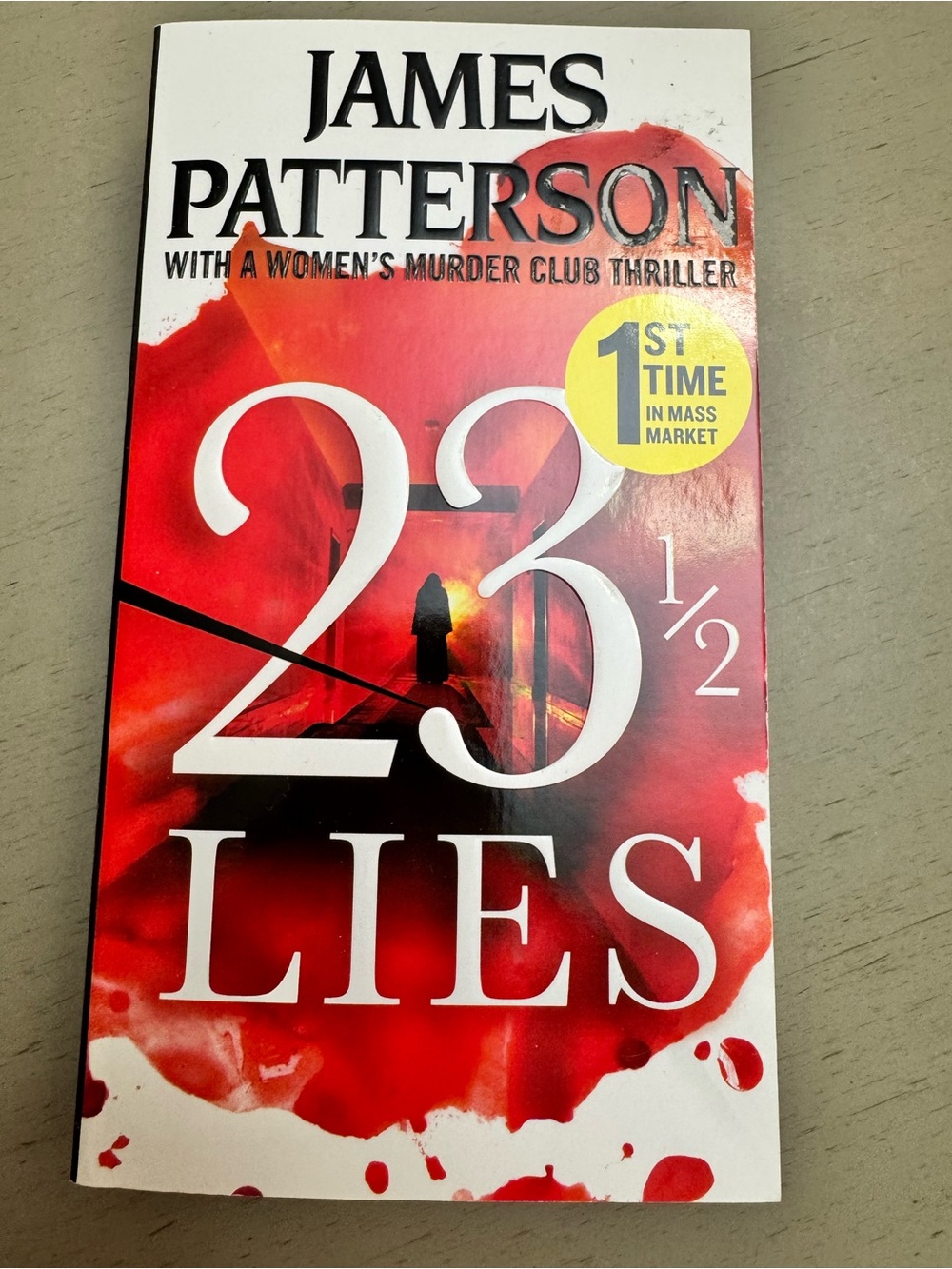 James Patterson "23 1/2 Lies" Paperback - NEW never read